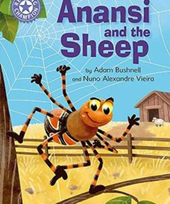 Reading Champion: Anansi and the Sheep: Independent Reading Purple 8 - Adam Bushnell - 9781445171746