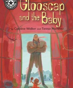 Reading Champion: Glooscap and the Baby: Independent Reading 12 - Caroline Walker - 9781445172521