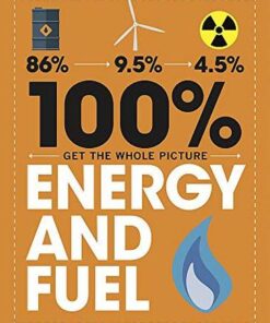 100% Get the Whole Picture: Energy and Fuel - Paul Mason - 9781526308528