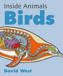 Inside Animals: Birds - David West - 9781526310842