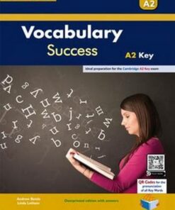 Vocabulary Success A2 Key (KET) Teacher's Book (Student's Book with Overprinted Answers) -  - 9781781647073