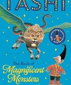 The Book of Magnificent Monsters: Tashi Collection 2 - Anna Fienberg - 9781911631873