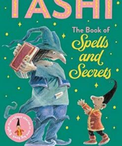 The Book of Spells and Secrets: Tashi Collection 4 - Anna Fienberg - 9781911631897