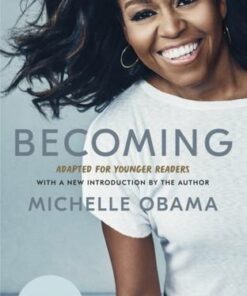Becoming: Adapted for Younger Readers - Michelle Obama - 9780241531815