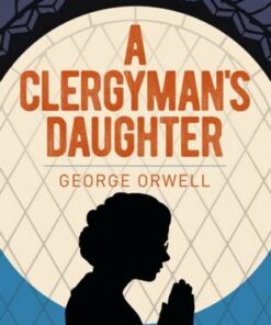 A Clergyman's Daughter - George Orwell - 9781398801813