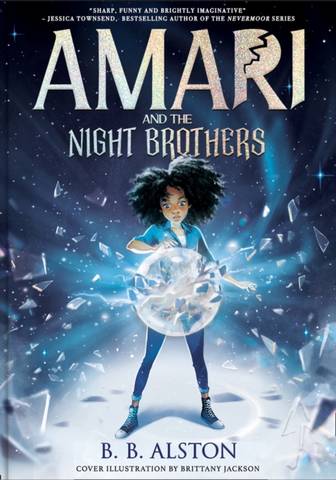 Amari and the Night Brothers - BB Alston - 9781405298179