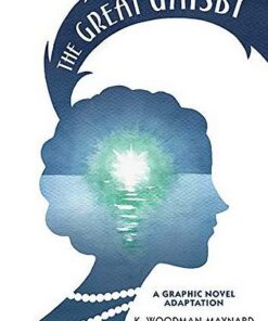 The Great Gatsby: A Graphic Novel Adaptation - F. Scott Fitzgerald - 9781406398625