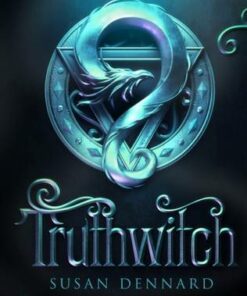 The Witchlands 1: Truthwitch - Susan Dennard - 9781447282068
