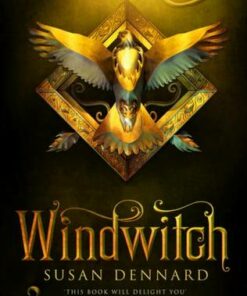 The Witchlands 2: Windwitch - Susan Dennard - 9781447282327