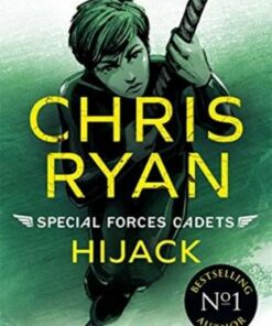 Special Forces Cadets 5: Hijack - Chris Ryan - 9781471407888