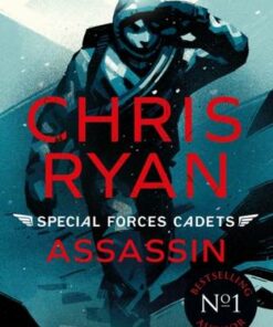 Special Forces Cadets 6: Assassin - Chris Ryan - 9781471407901
