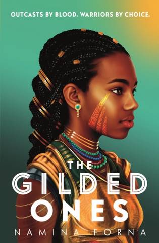 The Gilded Ones 12 The Gilded Ones - Namina Forna - 9781474959575