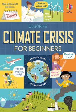 Climate Crisis for Beginners - Andy Prentice - 9781474979863