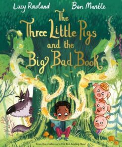 The Three Little Pigs and the Big Bad Book - Lucy Rowland - 9781529003659
