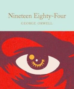 Macmillan Collector's Library: Nineteen Eighty-Four: 1984 - George Orwell - 9781529032666