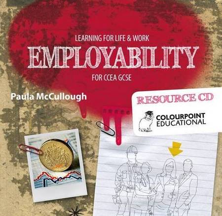 Learning for Life and Work - Employability for CCEA GCSE: Resource CD - Paula McCullough - 9781780730240