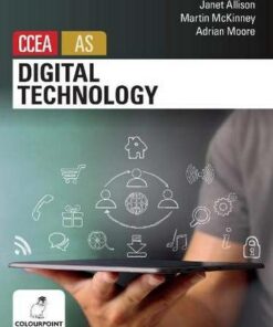 Digital Technology for CCEA AS Level - Prof. Martin McKinney - 9781780731162