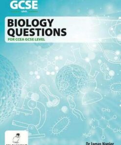 Biology Questions for CCEA GCSE - James Napier - 9781780731889