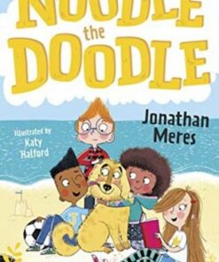 Noodle the Doodle - Jonathan Meres - 9781781129531