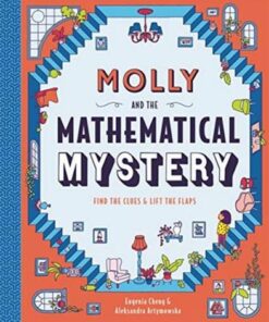 Molly and the Mathematical Mystery - Eugenia Cheng - 9781787415683