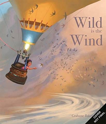 Wild is the Wind - Grahame Baker-Smith - 9781787417854