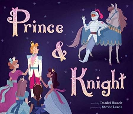 Prince and Knight - Daniel Haack - 9781787418257