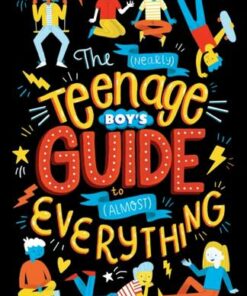The (Nearly) Teenage Boy's Guide to (Almost) Everything - Dr Sharie Coombes - 9781838526757