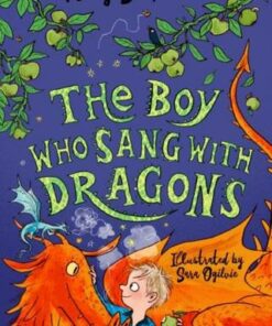 The Boy Who Sang with Dragons (The Boy Who Grew Dragons 5) - Andy Shepherd - 9781848129429