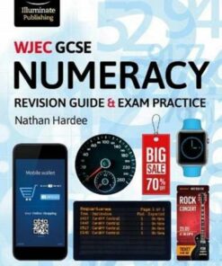 WJEC GCSE Numeracy Revision Guide & Exam Practice - Nathan Hardee - 9781912820689