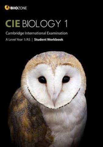 CIE Biology 1; Student Workbook - Tracey Greenwood - 9781927309315