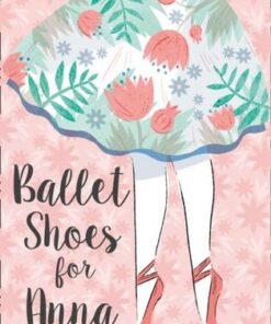 Collins Modern Classics: Ballet Shoes for Anna - Noel Streatfeild - 9780007364084