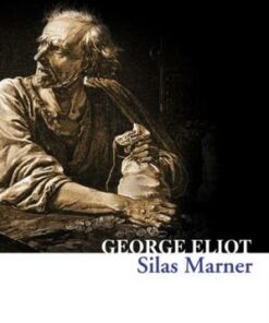 Collins Classics: Silas Marner - George Eliot - 9780007420148