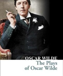 Collins Classics: Plays of Oscar Wilde - Oscar Wilde - 9780007902224