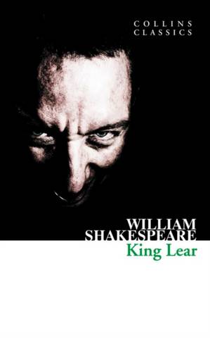 Collins Classics: King Lear - William Shakespeare - 9780007902330