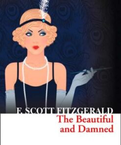 Collins Classics: Beautiful and Damned - F. Scott Fitzgerald - 9780007925353