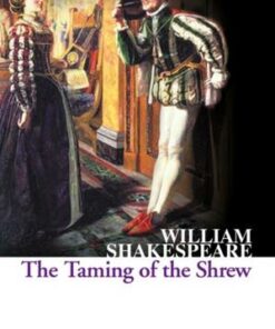 Collins Classics: Taming of the Shrew - William Shakespeare - 9780007934430