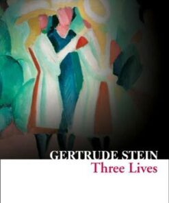 Collins Classics: Three Lives - Gertrude Stein - 9780008242114