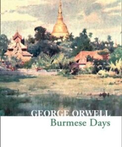 Collins Classics: Burmese Days - George Orwell - 9780008442712
