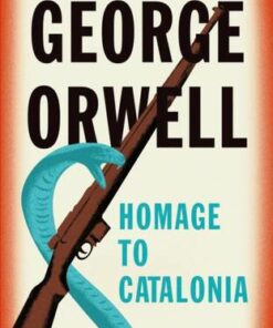 Collins Classics: Homage to Catalonia - George Orwell - 9780008442736