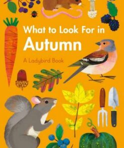 What to Look For in Autumn - Elizabeth Jenner - 9780241416167