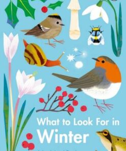 What to Look For in Winter - Elizabeth Jenner - 9780241416228