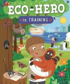 Eco Hero In Training - Jo Hanks - 9780753445983