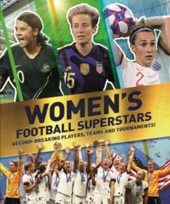 Women's Football Superstars: Record-breaking players