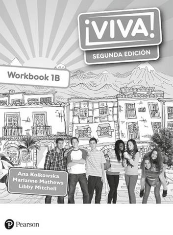 Viva 1 Segunda edicion Workbook B (Pack of 8) 2 Viva 1 Segunda edicion Workbook B (Pack of 8) - - 9781292316895