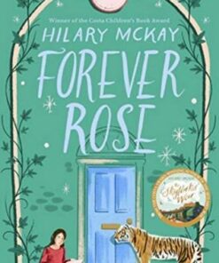 Casson Family 5: Forever Rose - Hilary McKay - 9781529033274