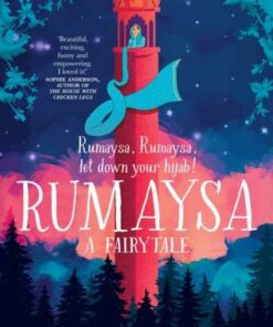 Rumaysa: A Fairytale - Radiya Hafiza - 9781529038309