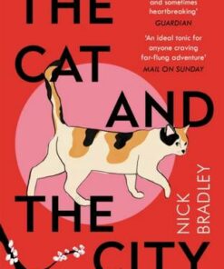The Cat and The City - Nick Bradley - 9781786499912