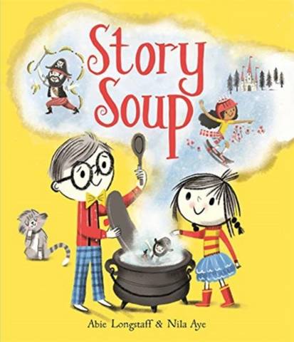 Story Soup - Nila Aye - 9781787415591
