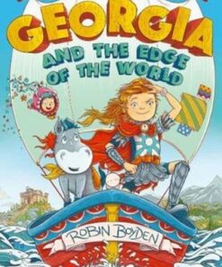 Georgia and the Edge of the World - Robin Boyden - 9781788451796