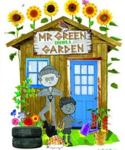 Mr Green Grows a Garden - Ruth Owen - 9781788561662